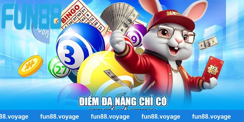 Điểm đa năng chỉ có tại xổ số FUN88